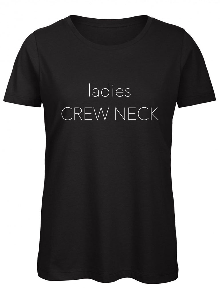Ladies Crew Neck Tees